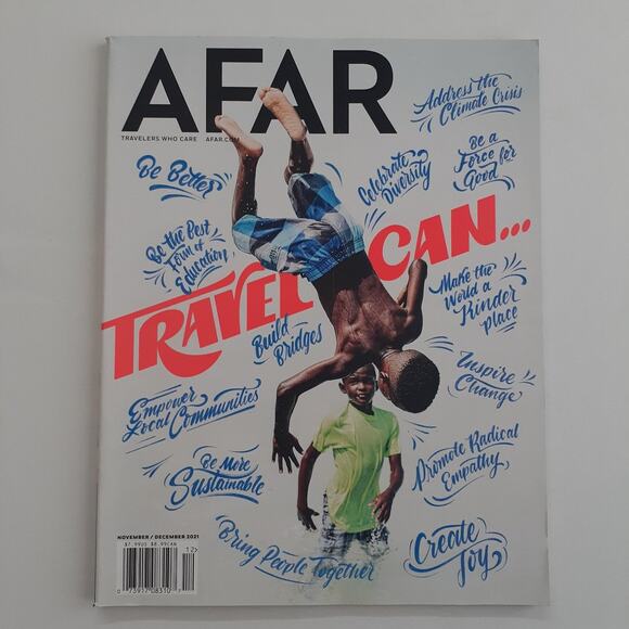 AFAR Magazine Nov/Dec 2021 Travel Can Address Climate Crisis Publisher - Picture 1 of 2